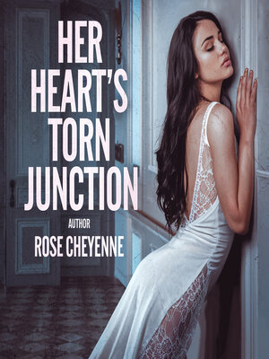 cover image of Her Heart's Torn Junction